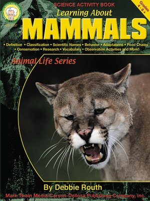 cover image of Learning about Mammals, Grades 4 - 8